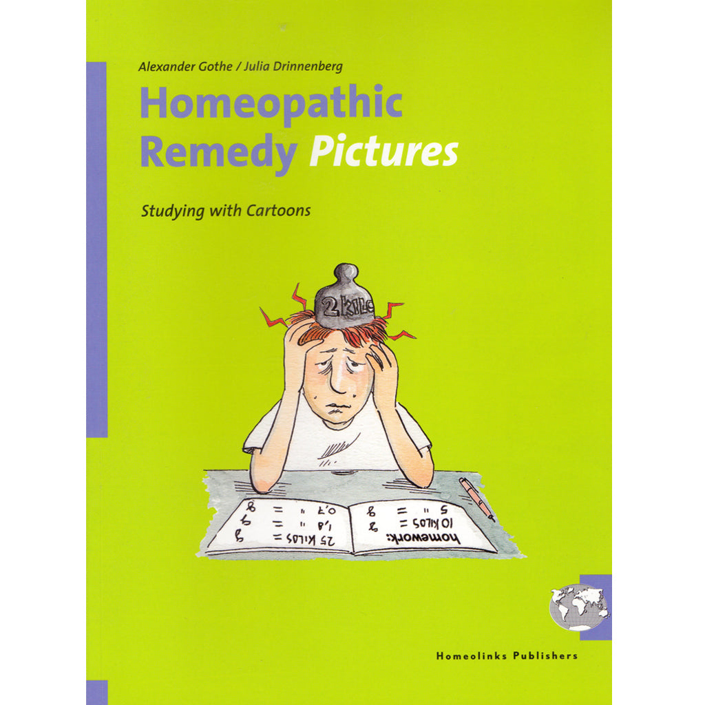 Homeopathic Remedy Pictures - Alexander Gothe & Julia Drinnenberg