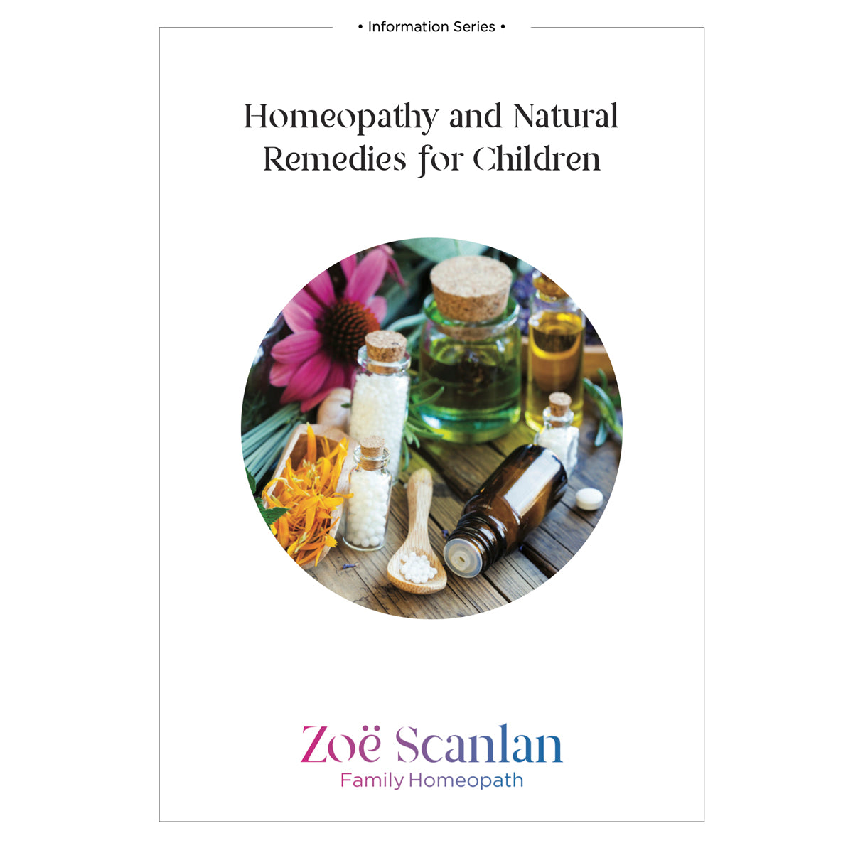 Homeopathy & Natural Remedies for Children by Zoe Scanlan