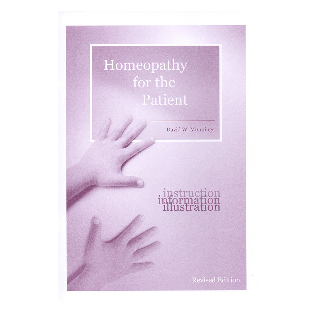 Homeopathy for the Patient – David W. Munnings