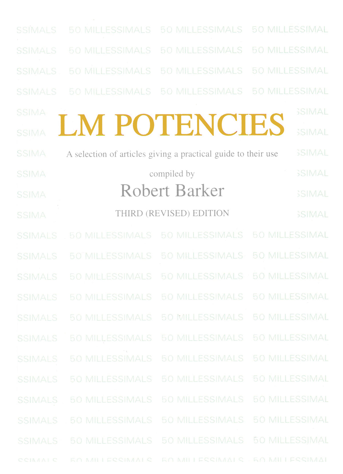 LM Potencies - Robert Barker