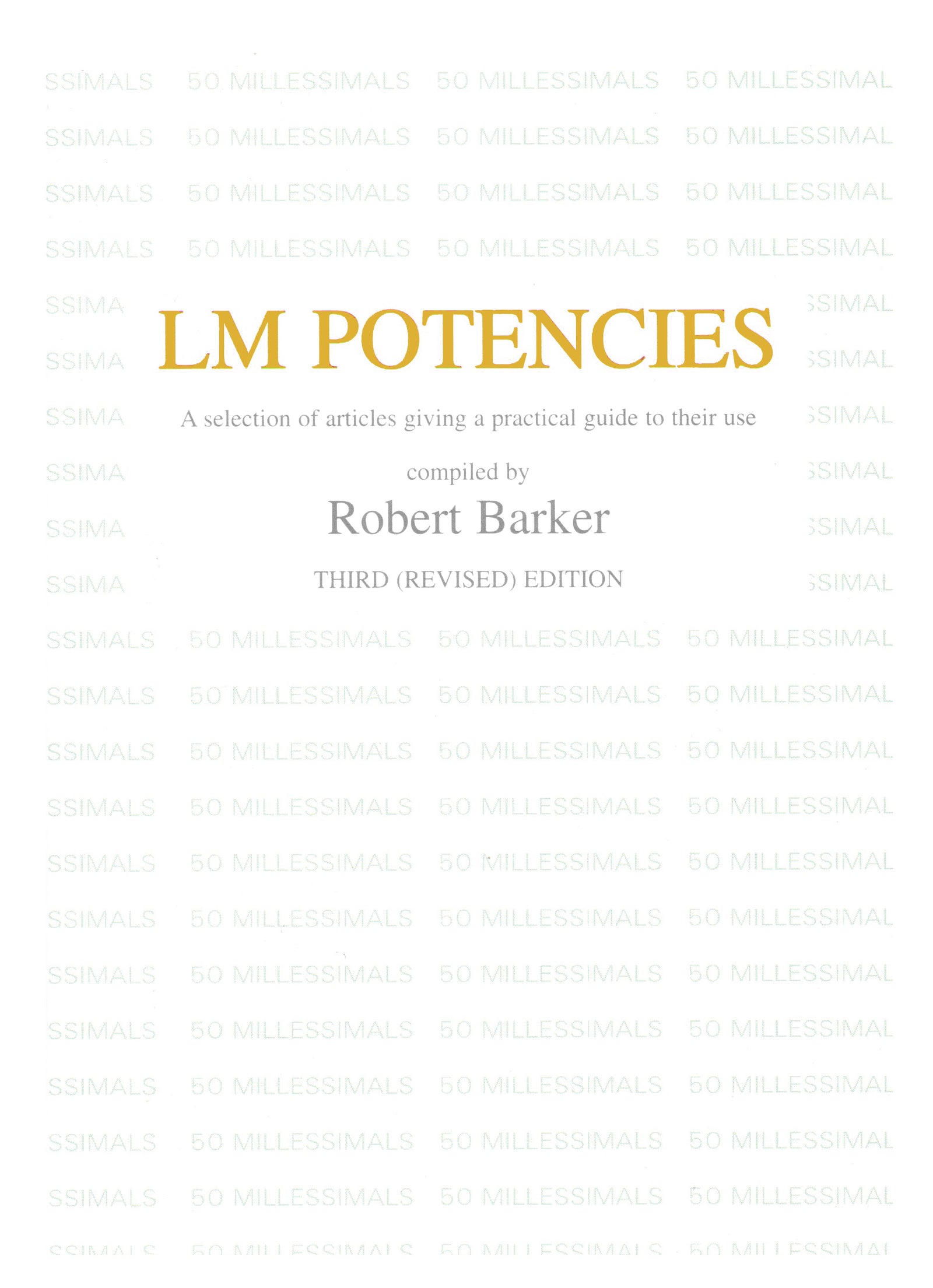 LM Potencies - Robert Barker