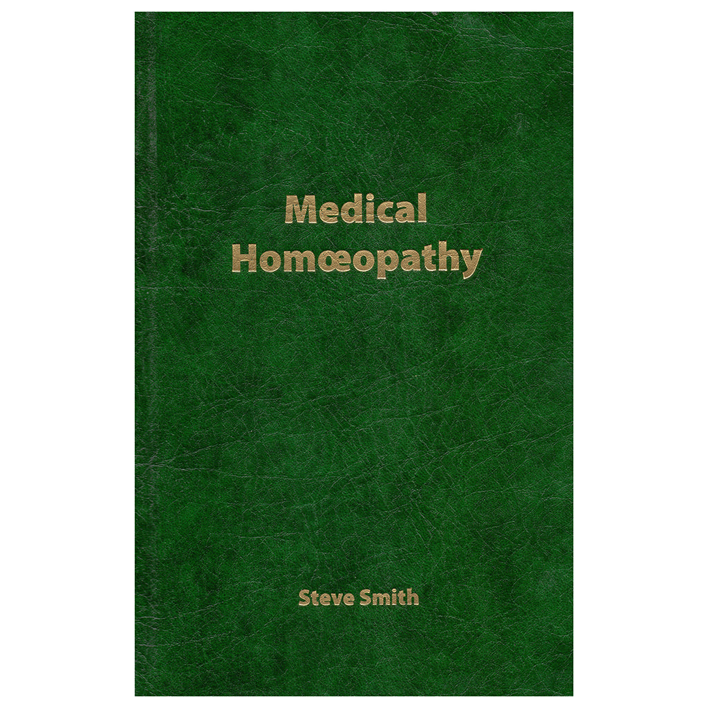Medical Homoeopathy – Steve Smith