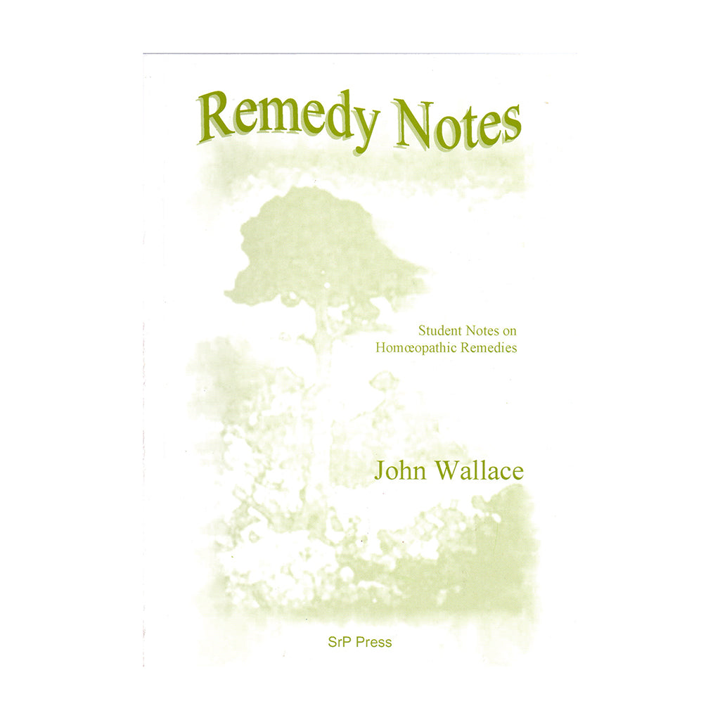 Remedy Notes – John Wallace