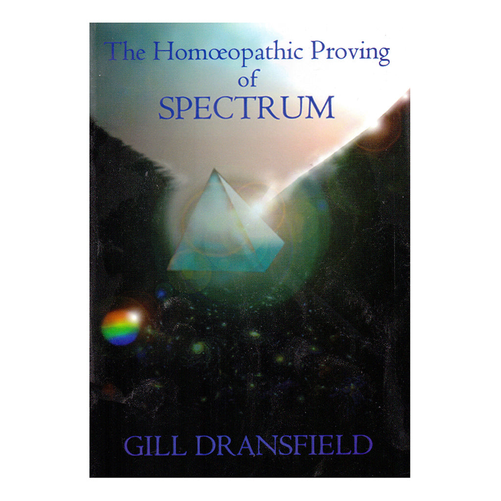 The Homeopathic Proving of Spectrum – Gill Dransfield