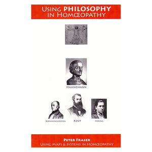 Using Philosophy in Homoeopathy – Peter Fraser